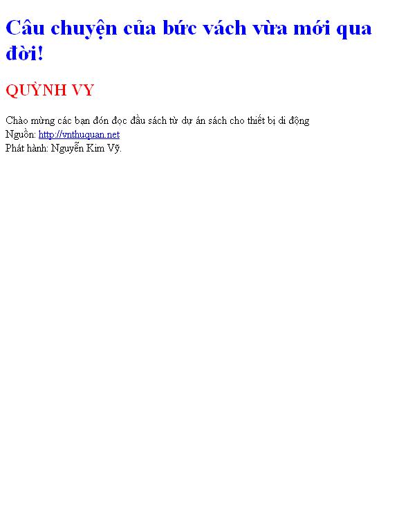 Câu chuyện của bức vách vừa mới qua đời!
