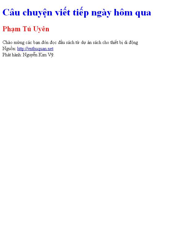 Câu chuyện viết tiếp ngày hôm qua