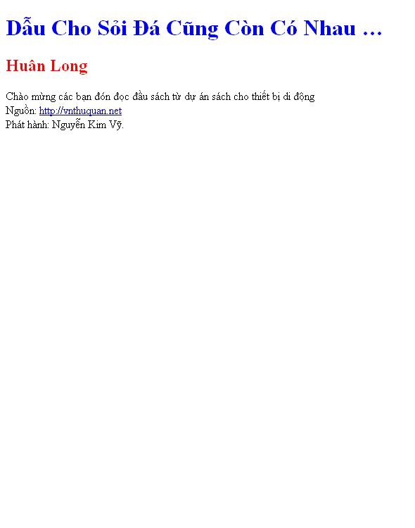 Dẫu Cho Sỏi Ðá Cũng Còn Có Nhau …
