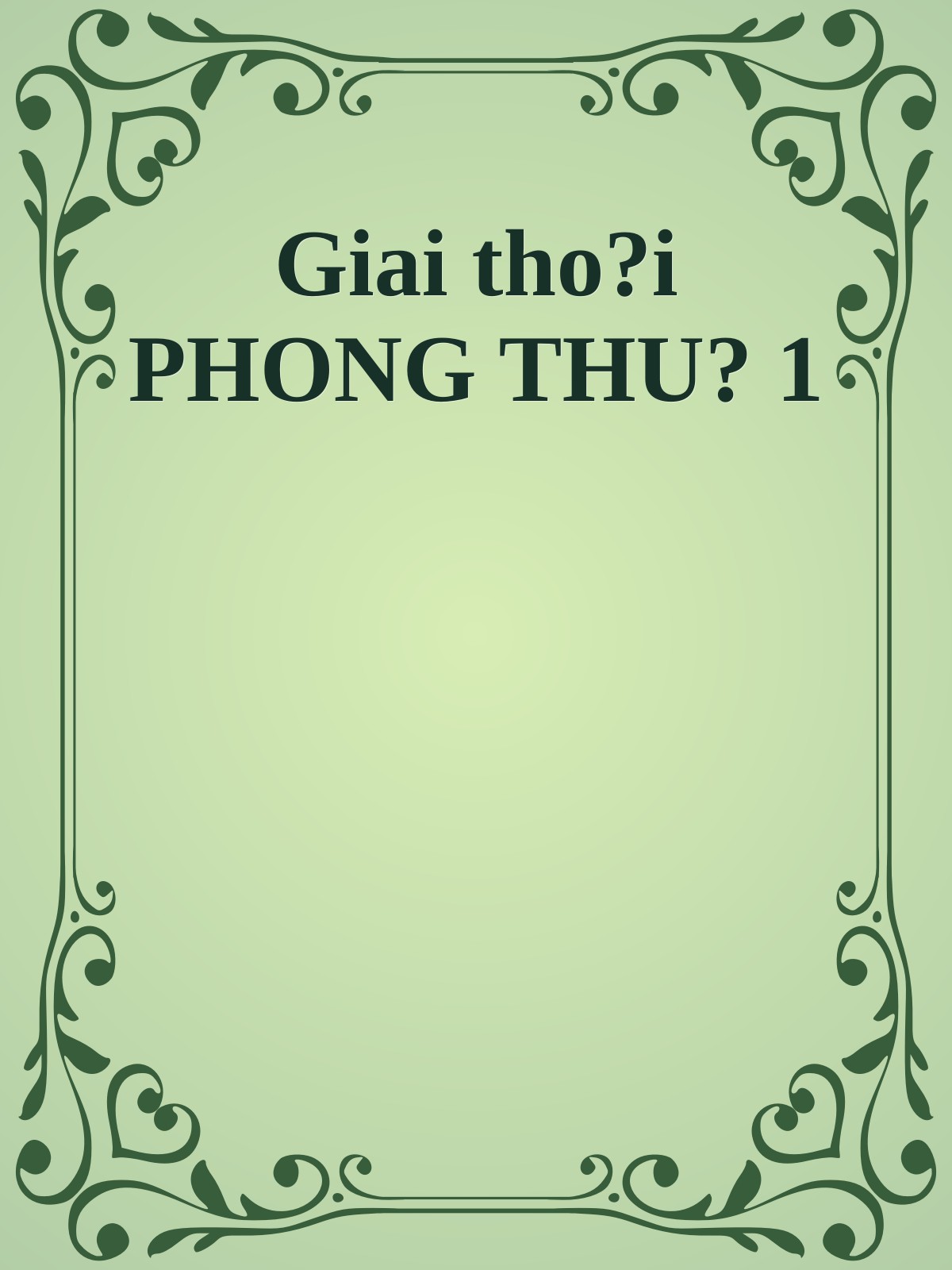 Giải thám Phong Thủy 1