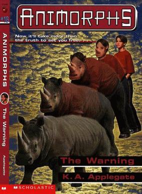 Animorphs -16- The Warinng