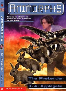 Animorphs -23- The Pretender