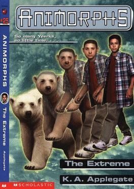 Animorphs -25- The Extreme