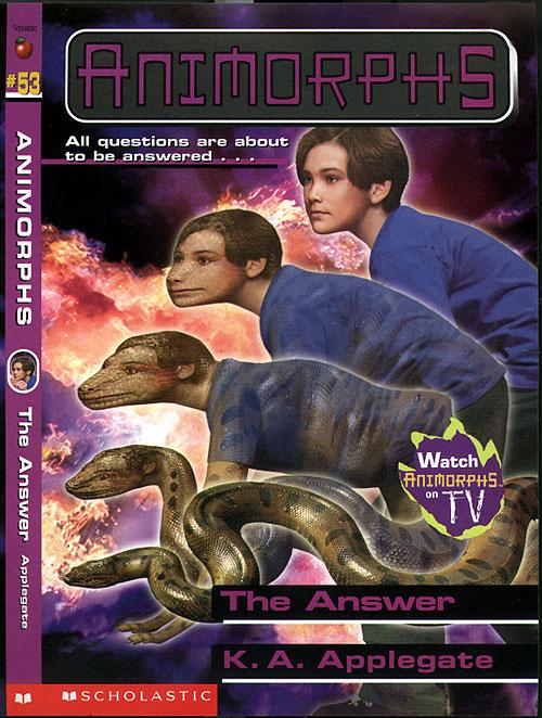 Animorphs -53- The Answer