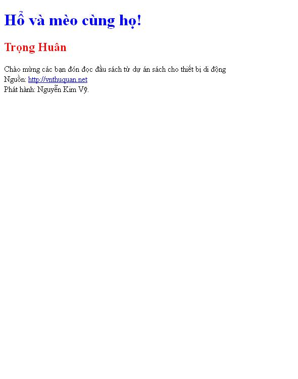Hổ và mèo cùng họ!