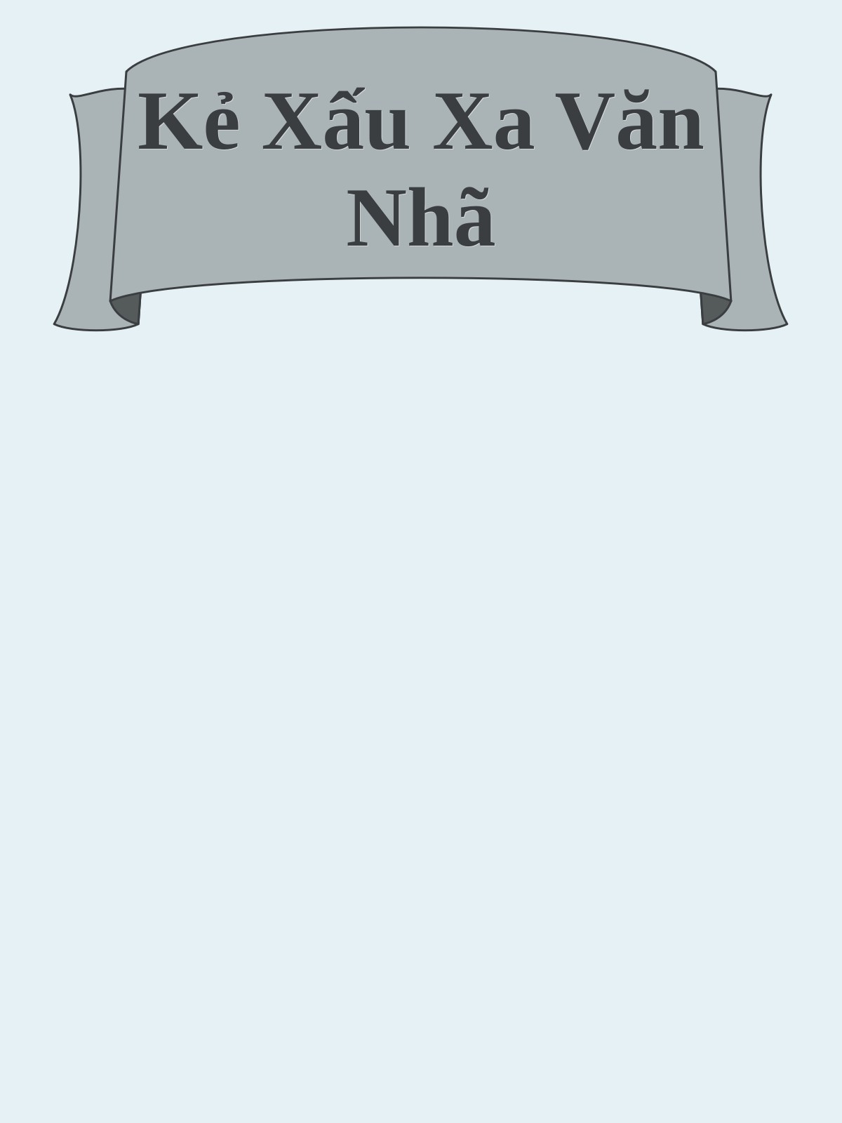 Kẻ Xấu Xa Văn Nhã