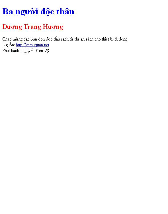 Ba người độc thân