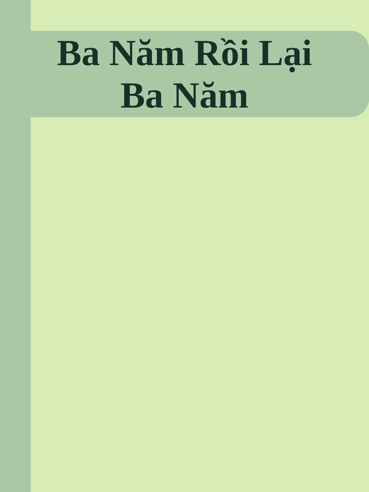 Ba Năm Rồi Lại Ba Năm