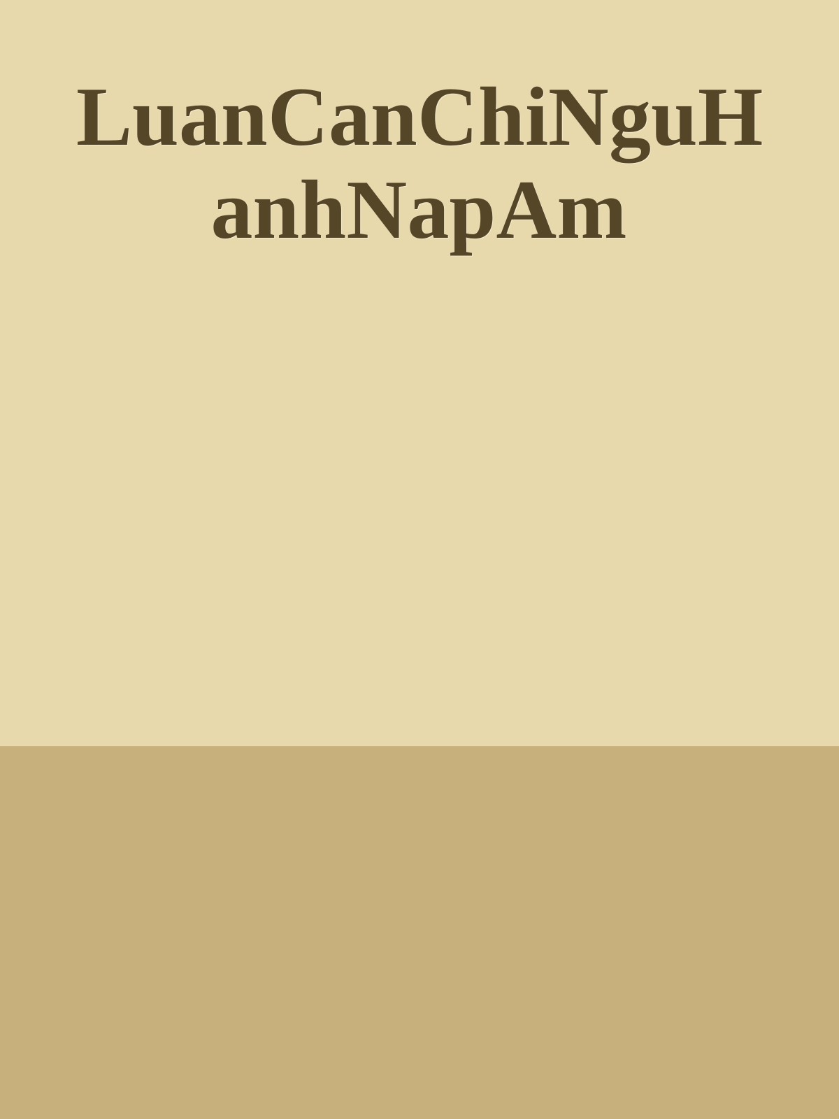 LuanCanChiNguHanhNapAm
