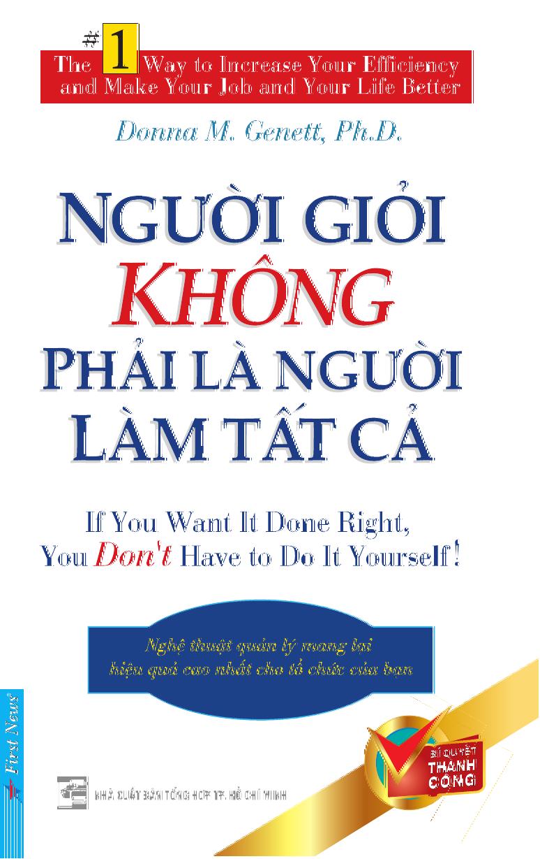 Nguoi gioi khong phai la nguoi lam tat ca