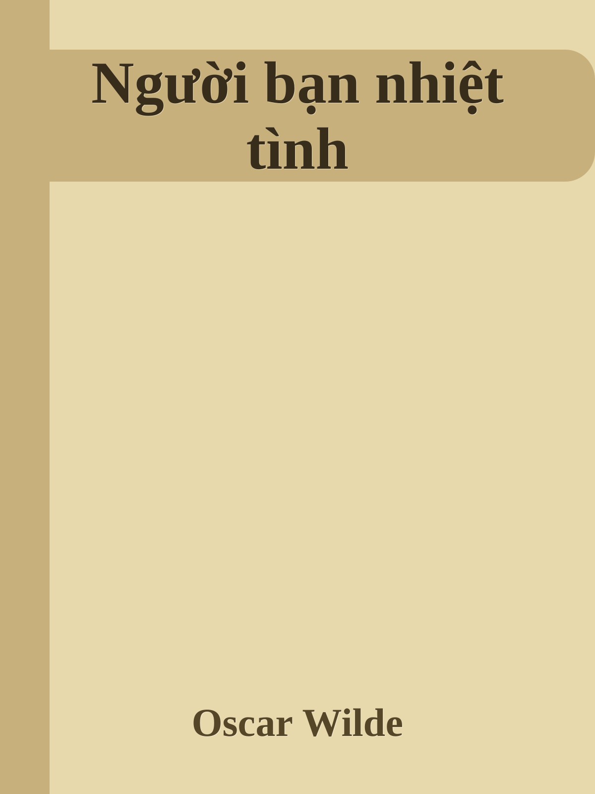 Người bạn nhiệt tình