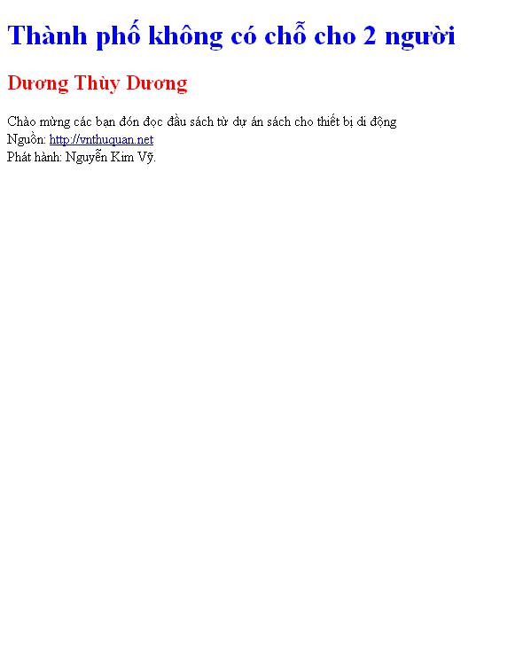 Thành phố không có chỗ cho 2 người