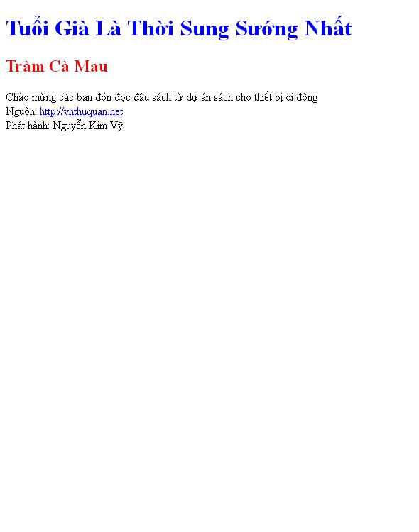 Tuổi Già Là Thời Sung Sướng Nhất