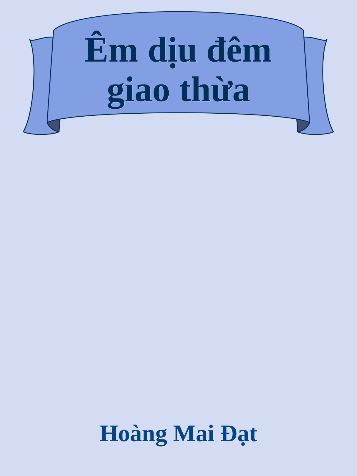 Êm dịu đêm giao thừa