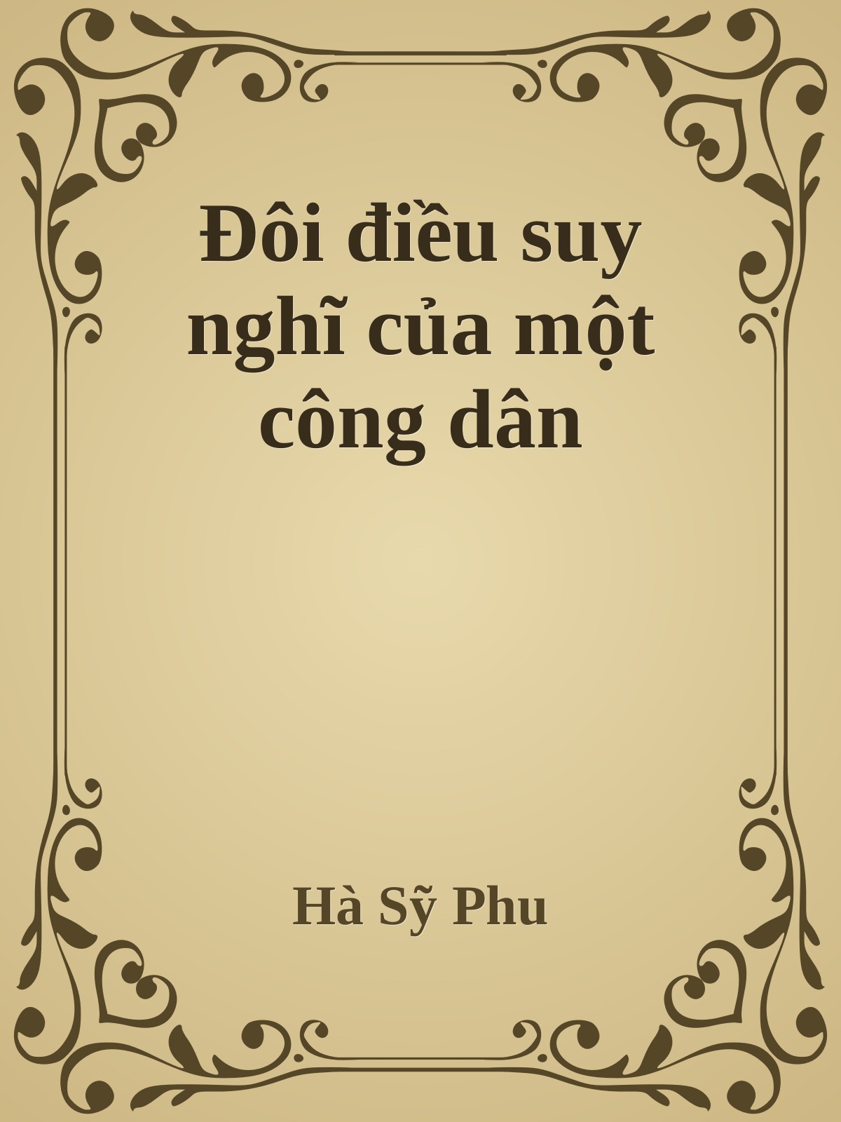 Đôi điều suy nghĩ của một công dân