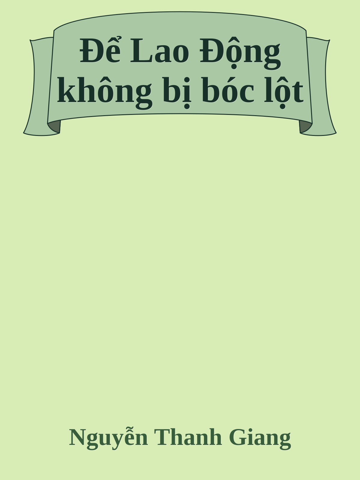 Để Lao Động không bị bóc lột