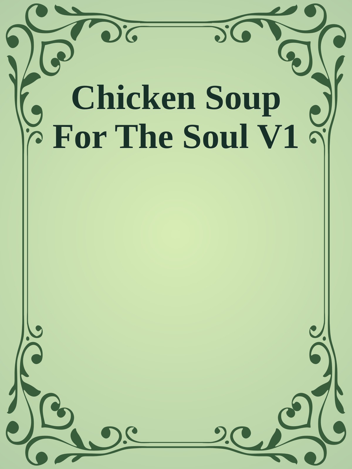 Chicken Soup For The Soul V1