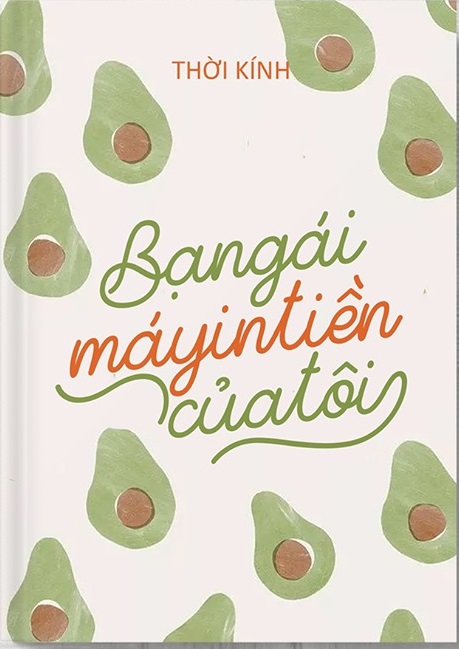 Bạn Gái Máy In Tiền Của Tôi [C]