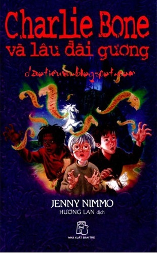 Charlie Bone Và Lâu Đài Gương