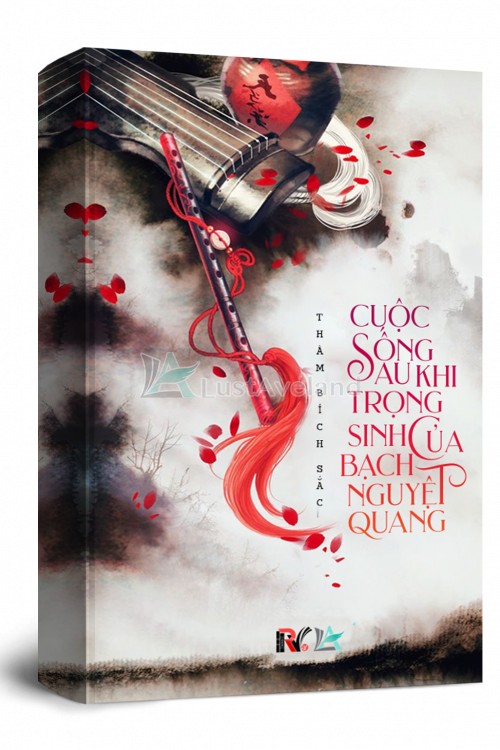 Cuộc Sống Sau Khi Trọng Sinh Của Bạch Nguyệt Quang [C]