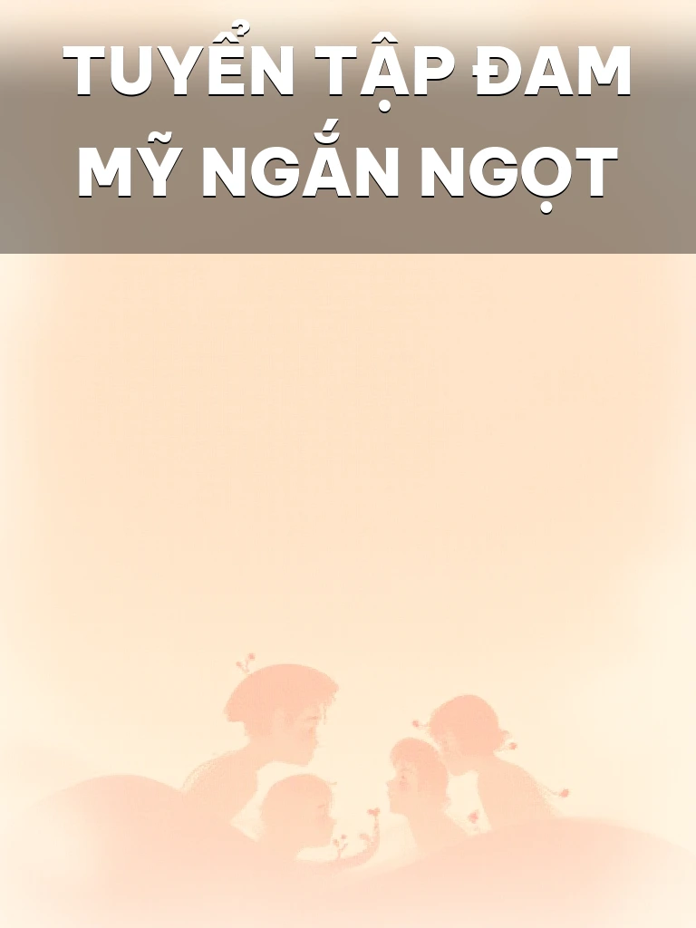 Tuyển Tập Đam Mỹ Ngắn Ngọt