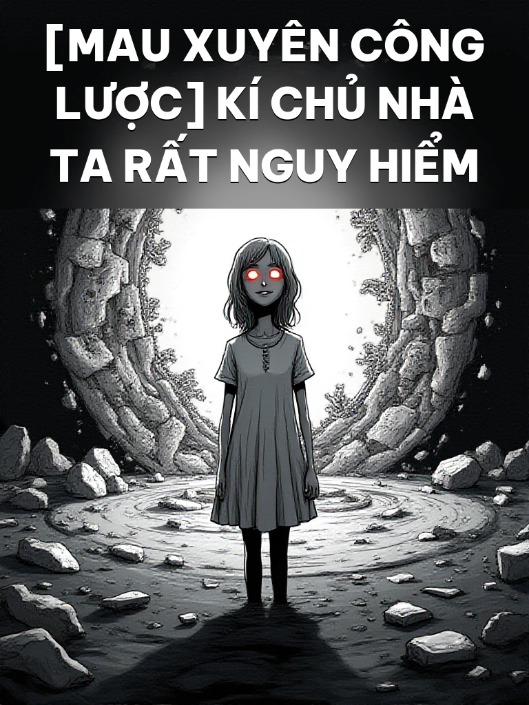 [Mau xuyên công lược] Kí chủ nhà ta rất nguy hiểm