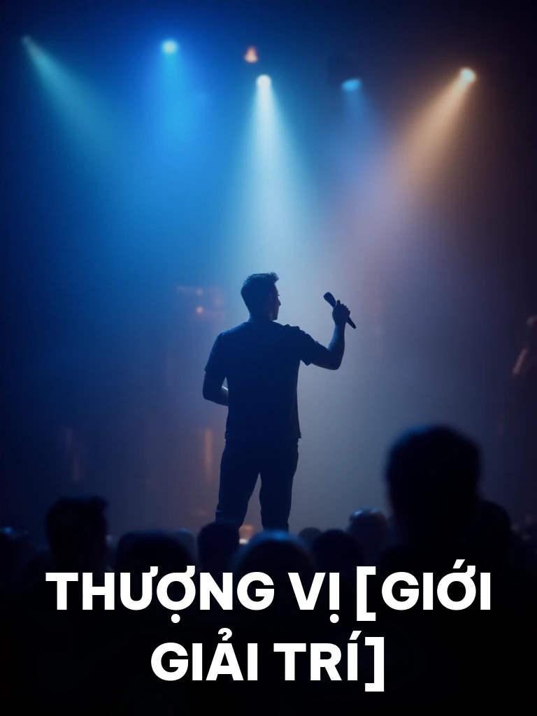 Thượng Vị [Giới Giải Trí]
