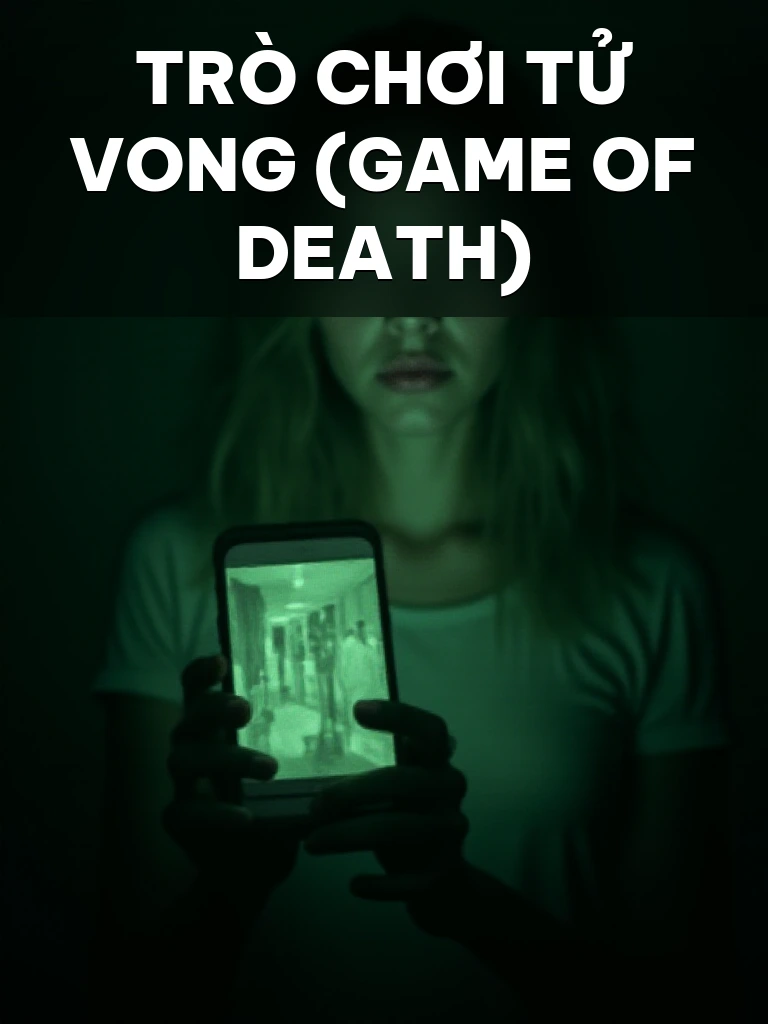 Trò Chơi Tử Vong (Game Of Death)