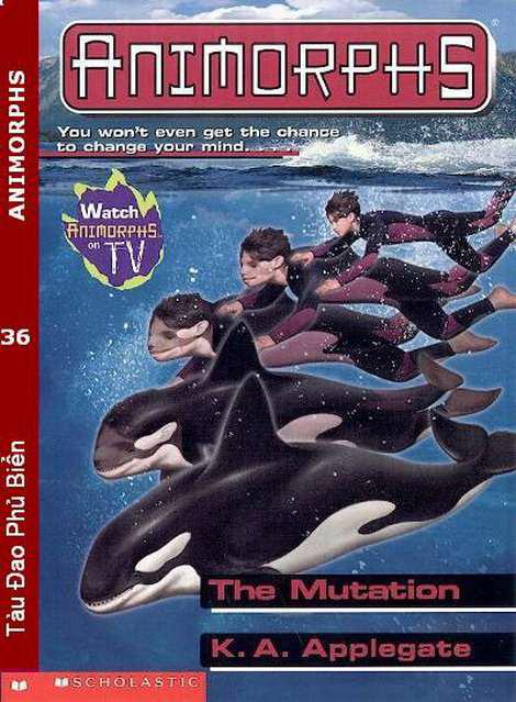Animorphs - Tap 36 - Tau Dao Phu Bien