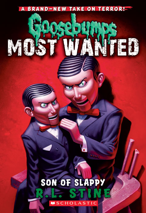 Goosebumps Most Wanted #2: Son of Slappy