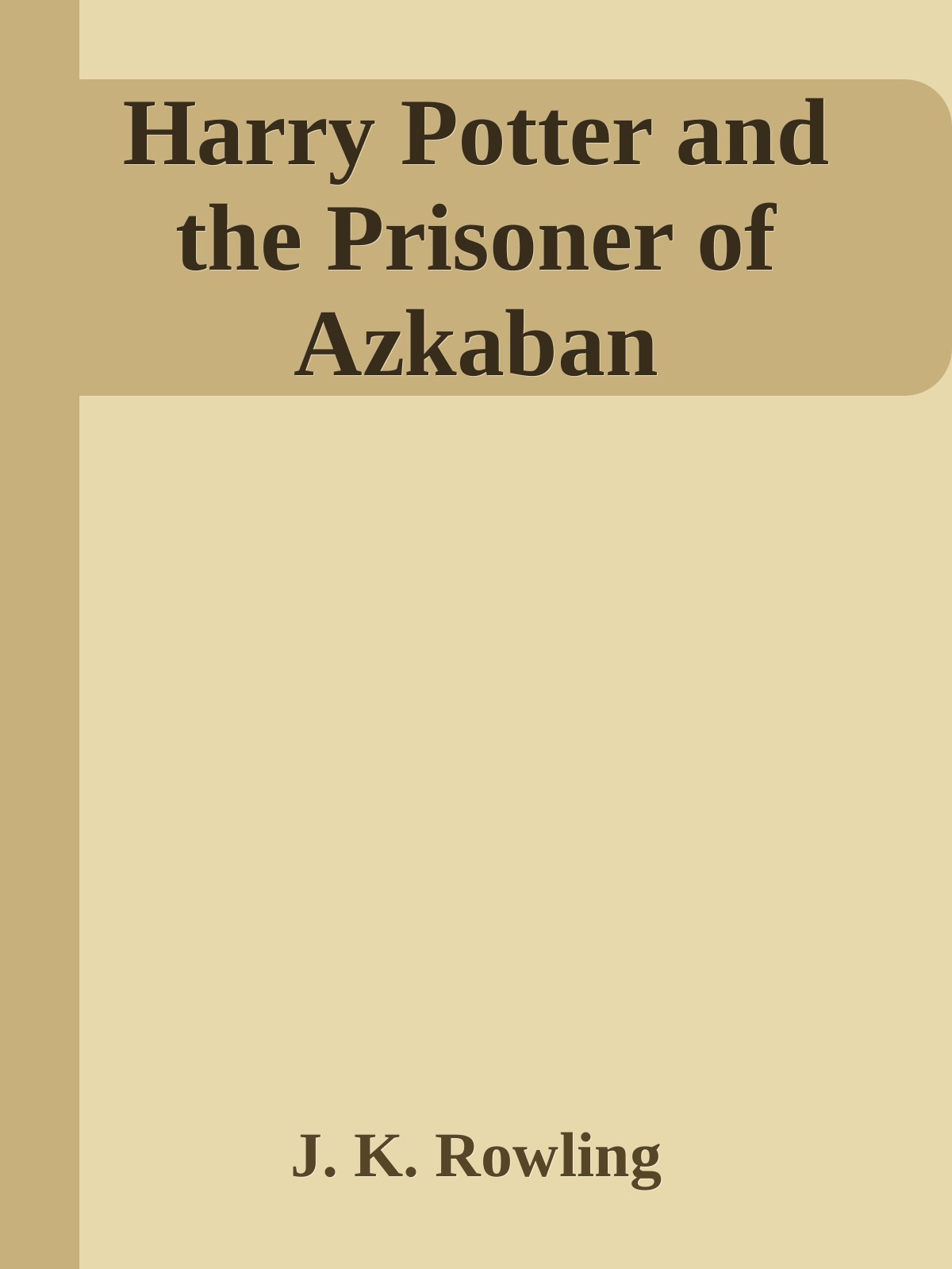 Harry Potter and the Prisoner of Azkaban
