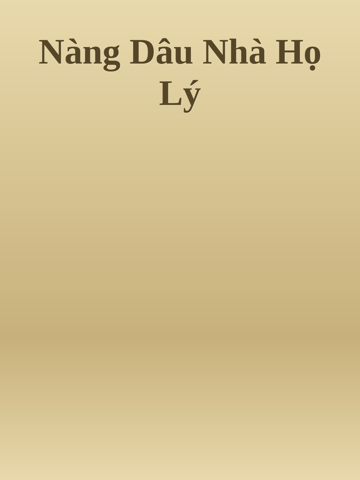 Nàng Dâu Nhà Họ Lý