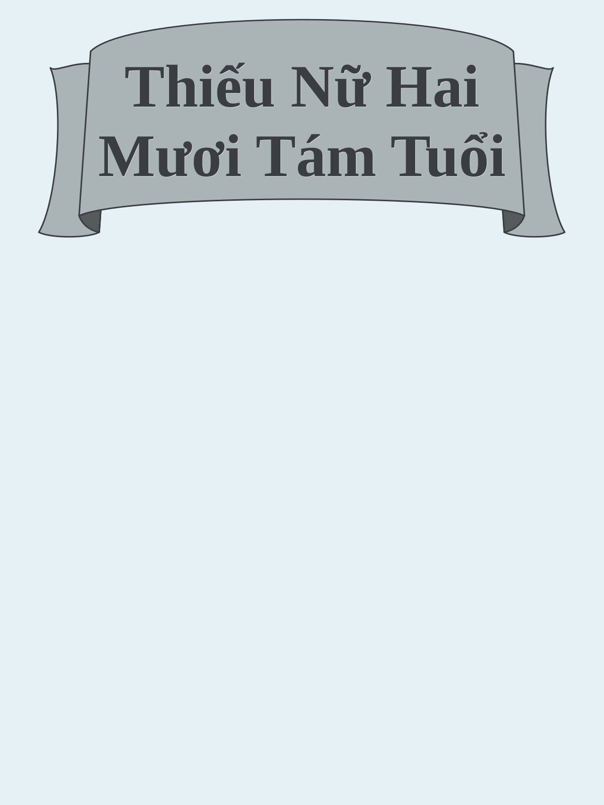 Thiếu Nữ Hai Mươi Tám Tuổi