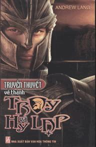 Truyen Thuyet Thanh Troy Va Hy lap