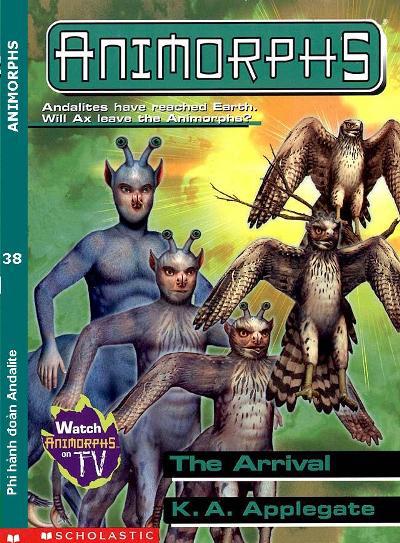 Tác ph?m: Animorphs # 38 – The Arrival