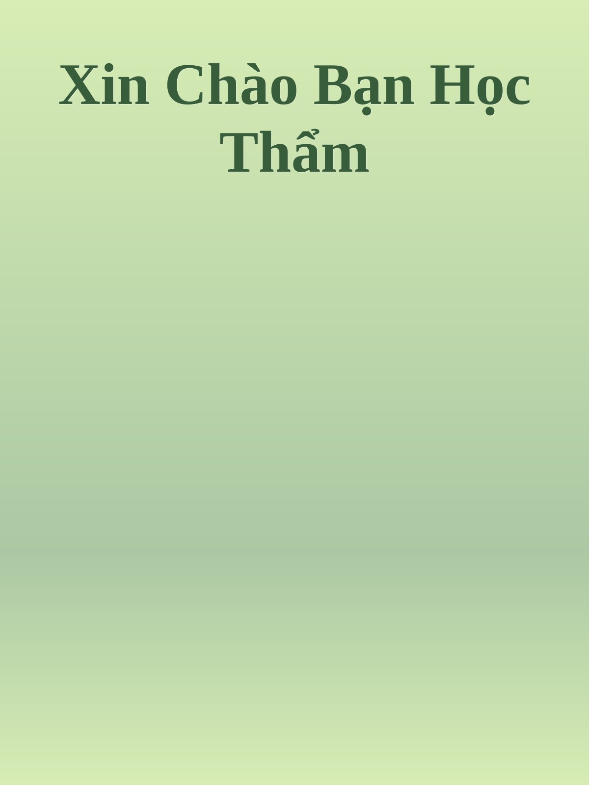 Xin Chào Bạn Học Thẩm