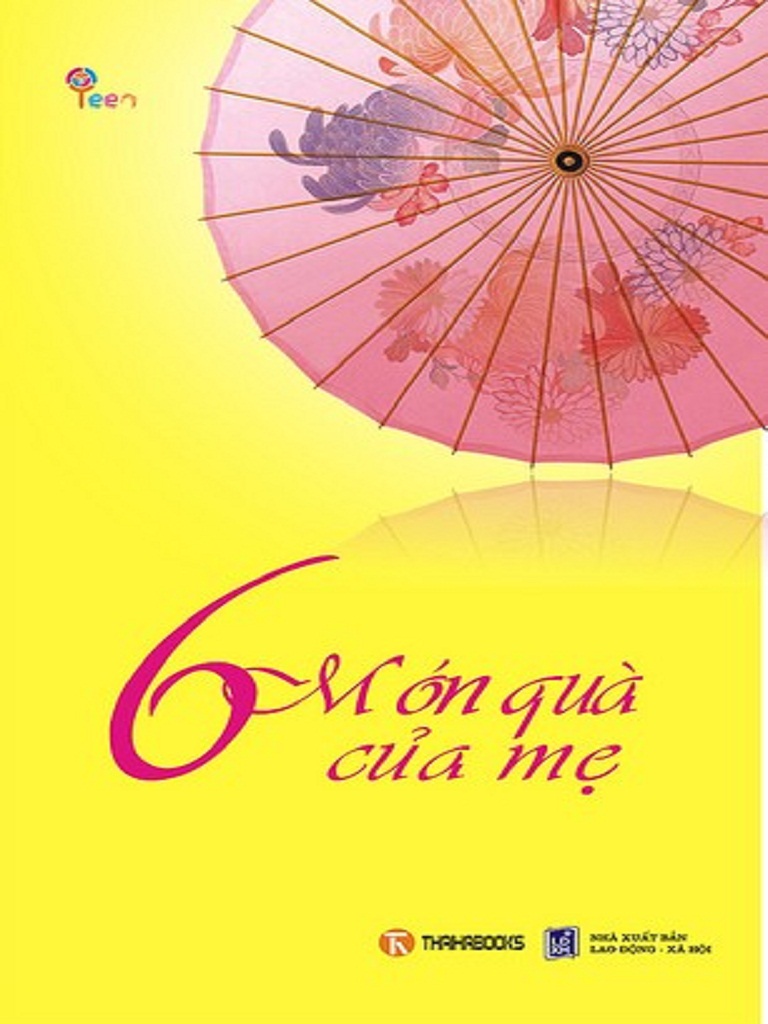6 Món Quà Của Mẹ