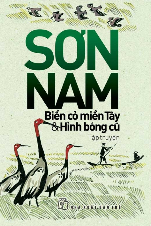 Biển Cỏ Miền Tây Hình Bóng Cũ