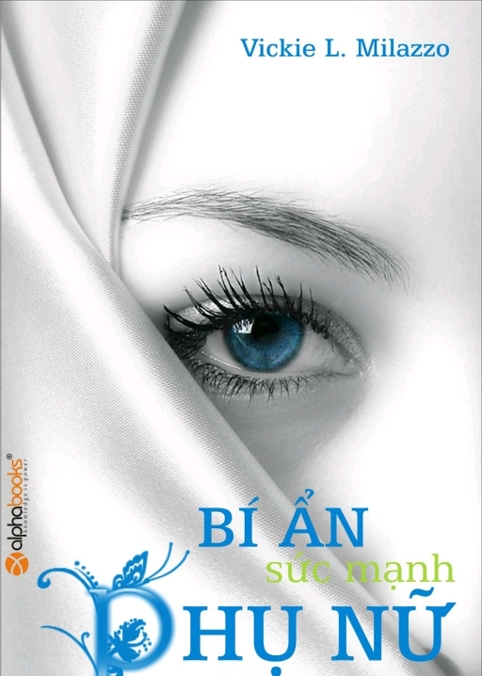 Bí ẩn Sức Mạnh Phụ Nữ